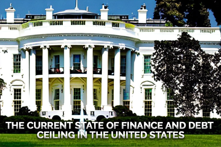 The-Current-State-of-Finance-and-Debt-Ceiling-In-The-United-States-An-In-Depth-Analysis